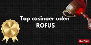 Gambling Uden Rufus En Guide til Ansvarligt Spil